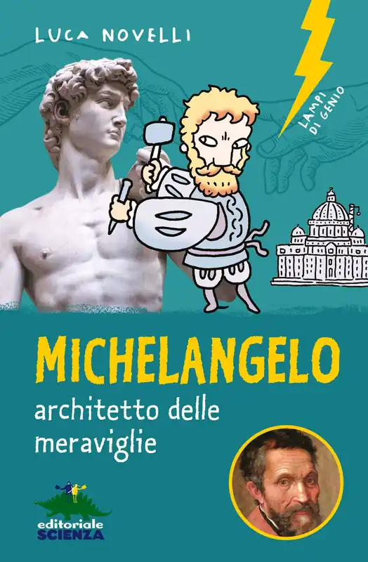 Prezzo Conveniente Michelangelo, architetto delle meraviglie