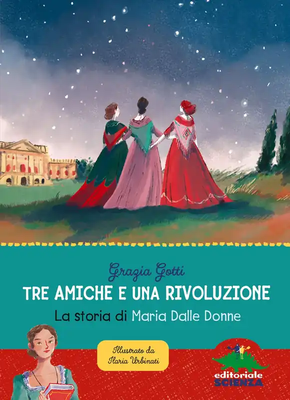 Tre amiche e una rivoluzione La storia di Maria Dalle Donne A Buon Prezzo