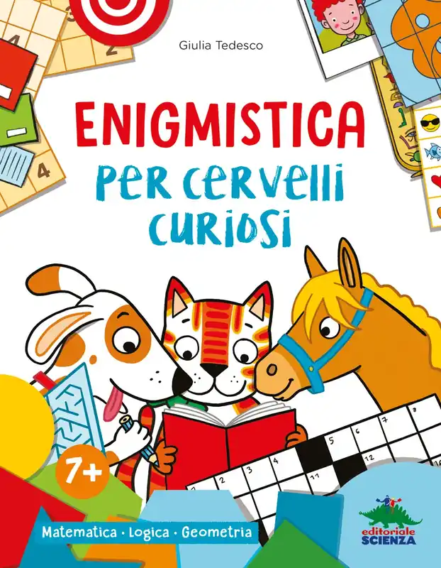 Enigmistica per cervelli curiosi Matematica • Logica • Geometria Prezzo Scontato
