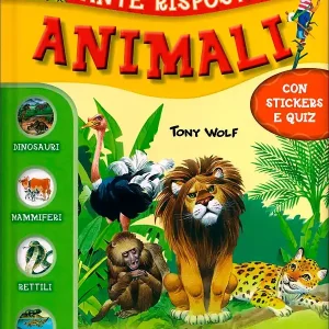 Animali Con stickers e quiz Must-Have