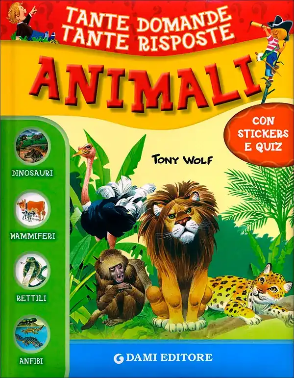 Animali Con stickers e quiz Must-Have