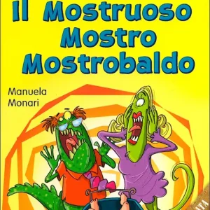 Il Mostruoso Mostro Mostrobaldo Professionale