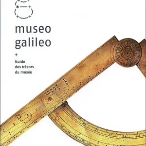 Museo Galileo Guide des trésors du musée Novità