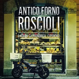 Di Tendenza Antico Forno Roscioli A Roman gastronomical experience