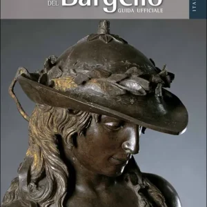 Museo Nazionale del Bargello - Italiano Guida ufficiale Prezzo Scontato