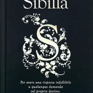 L‘oracolo della Sibilla Per avere una risposta infallibile a qualunque domanda sul proprio destino Ultimissimo Modello