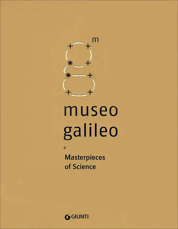 Museo Galileo Masterpieces of Science - Catalogue Offerta Speciale