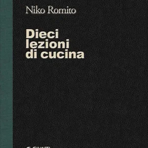 Spedito Oggi Dieci lezioni di cucina