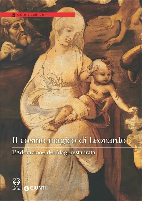 Offerta Limitata Il cosmo magico di Leonardo L‘Adorazione dei Magi restaurata