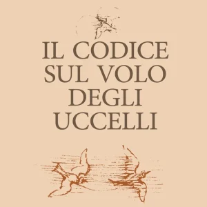 Soddisfatti O Rimborsati Il Codice sul volo degli uccelli