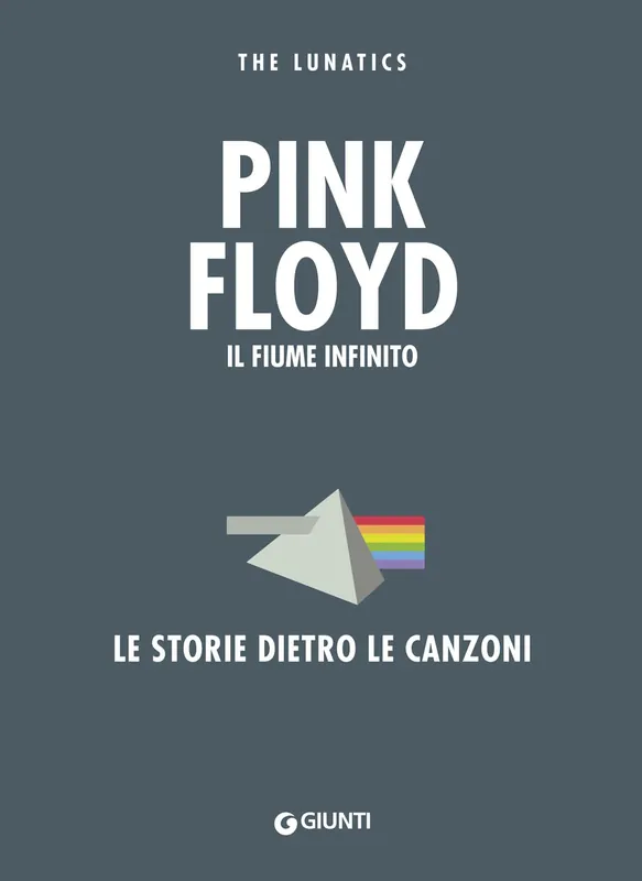 Bestseller Pink Floyd Il fiume infinito