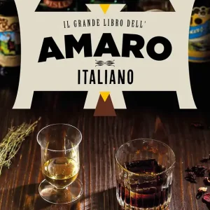 Il grande libro dell‘amaro italiano Prezzo Di Fabbrica