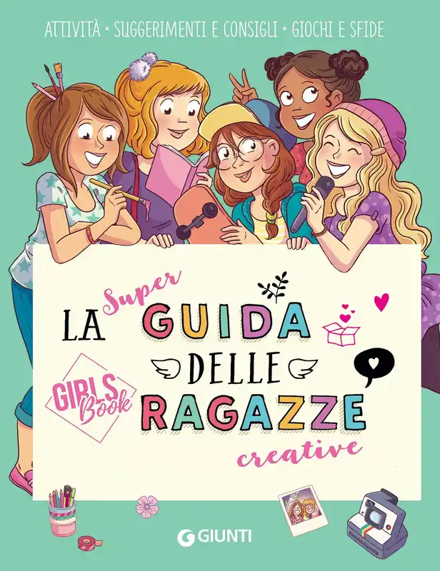 La super guida delle ragazze creative Soddisfatti O Rimborsati