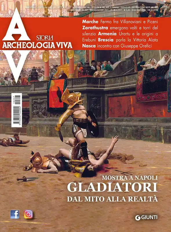Archeologia Viva n. 207 - maggio/giugno 2021 Rivista bimestrale Offerta Del Giorno