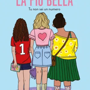 La più bella. Tu non sei un numero Ultimissimo Modello
