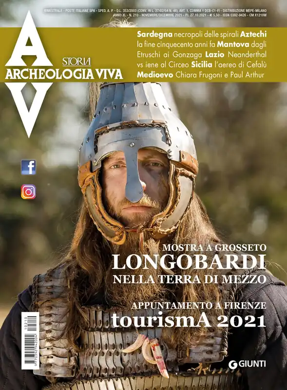 Nuovo Arrivo Archeologia Viva n. 210 - novembre/dicembre 2021 Rivista bimestrale