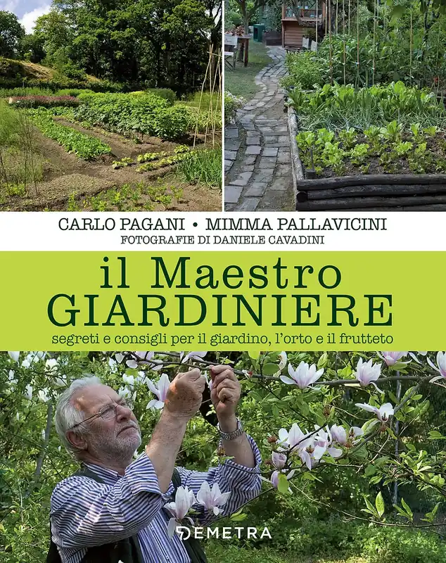 Reso Gratuito Il Maestro Giardiniere Segreti e consigli per il giardino, l‘orto e il frutteto