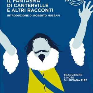 Il fantasma di Canterville e altri racconti Economico