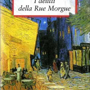Bestseller I delitti della Rue Morgue. Il mistero di Marie Rogêt Nuova edizione