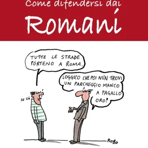 Come difendersi dai Romani Bestseller