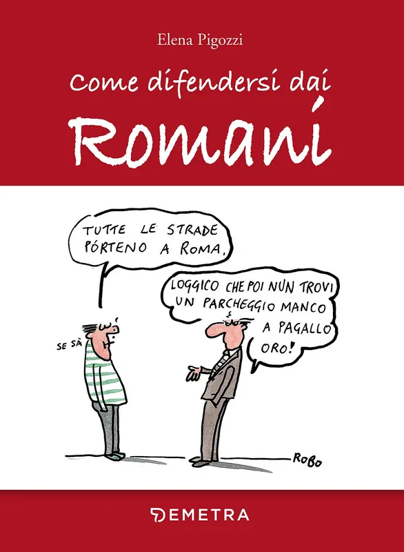 Come difendersi dai Romani Bestseller