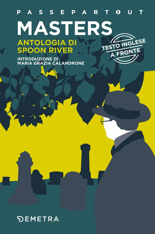 Spedito Oggi Antologia di Spoon River Testo inglese a fronte