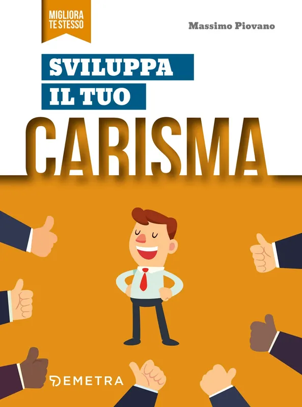 Prezzo Scontato Sviluppa il tuo carisma