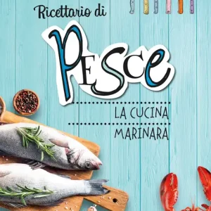 Ricettario di pesce Prezzo Scontato