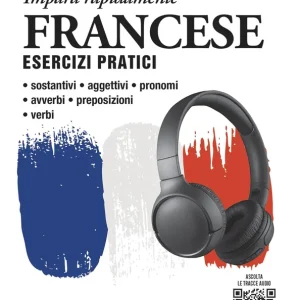Super Prezzo Francese. Esercizi pratici con tracce audio Sostantivi, aggettivi, pronomi, avverbi, preposizioni, verbi