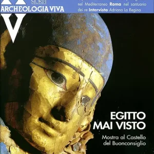 Offerta Archeologia Viva n. 136 - luglio/agosto 2009 Rivista bimestrale