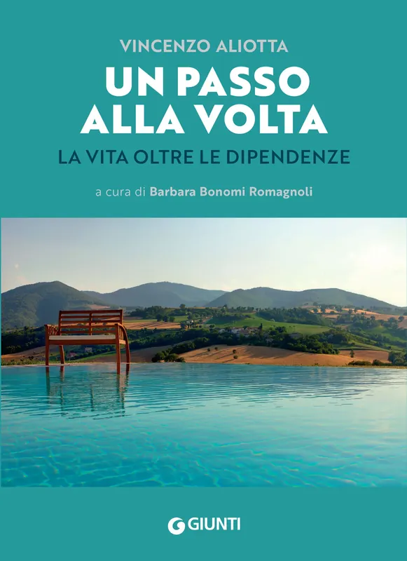 Un passo alla volta La vita oltre le dipendenze Consegna Rapida