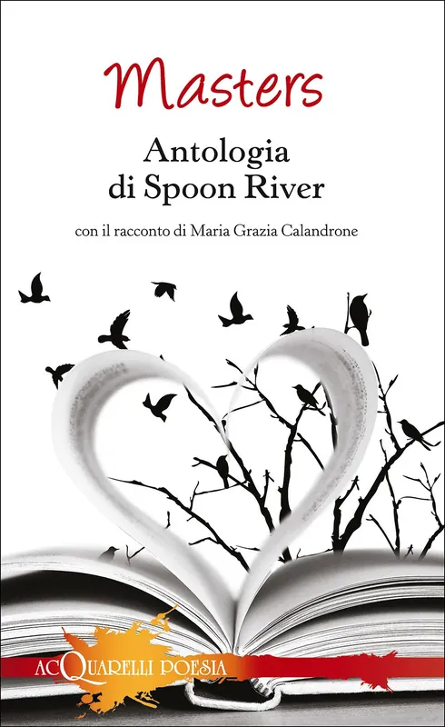Antologia di Spoon River Con il racconto di Maria Grazia Calandrone Consegna Rapida