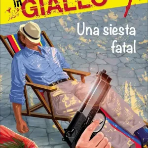 Must-Have Una siesta fatal I racconti che migliorano il tuo spagnolo - Primo livello