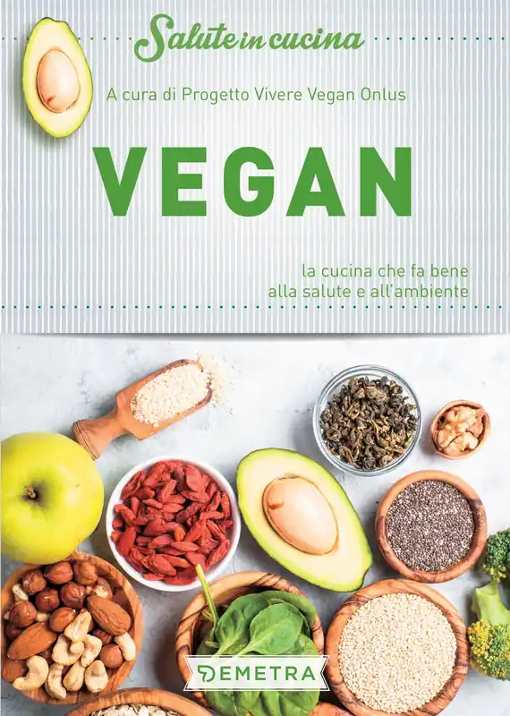 Prezzo Di Fabbrica Vegan La cucina che fa bene alla salute e all‘ambiente