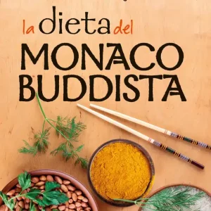 La dieta del monaco buddista Offerta Del Giorno