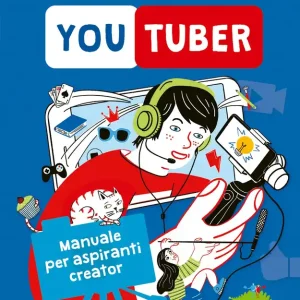 Nuovo Arrivo Youtuber Manuale per aspiranti creator