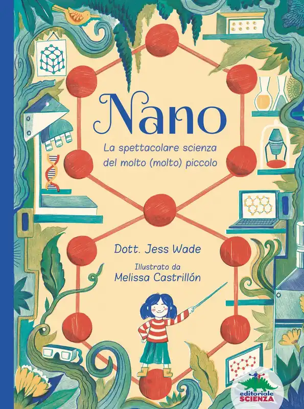 Nano La spettacolare scienza del molto (molto) piccolo Spedizione Espresso