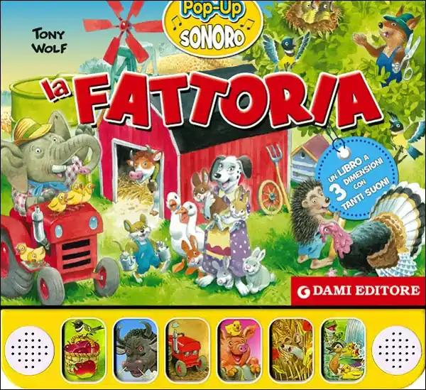 La Fattoria Pop-up sonoro - Un libro a 3 dimensioni con tanti suoni Offerta Speciale