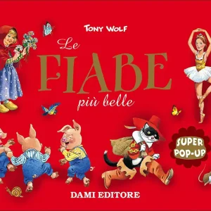 Le Fiabe più belle (Tridimensionale) Super pop-up Spedizione Espresso