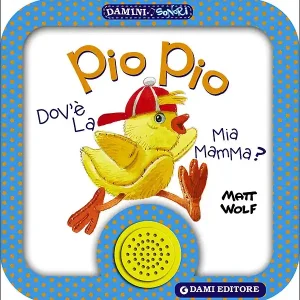 A Buon Prezzo Pio Pio Dov‘è la mia mamma?