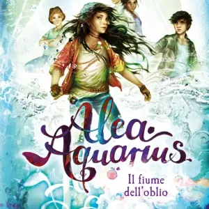 Soddisfatti O Rimborsati Alea Aquarius 6. Il fiume dell‘oblio