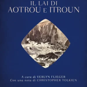Il lai di Aotrou e Itroun Quantità Limitata