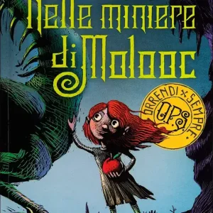 Solo Oggi Nelle miniere di Molooc
