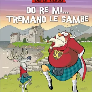 Le fantavventure di Super Claus - Do Re Mi... Tremano le gambe Offerta Del Giorno