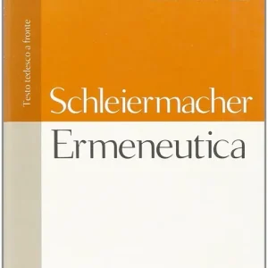 Esclusivo Ermeneutica. Testo tedesco a fronte