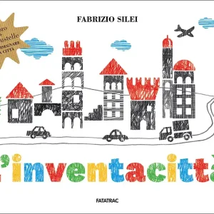 Pagamento Sicuro L‘inventacittà Libro + 126 fustelle per disegnare la città