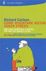 Soddisfatti O Rimborsati Come diventare ricchi senza stress