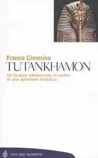 Tutankhamon. Un faraone adolescente al centro di una questione dinastica Offerta