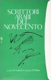 Ultimissimo Modello Scrittori arabi del Novecento