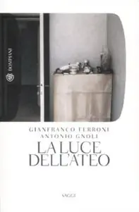 La luce dell‘ateo Prezzo Scontato